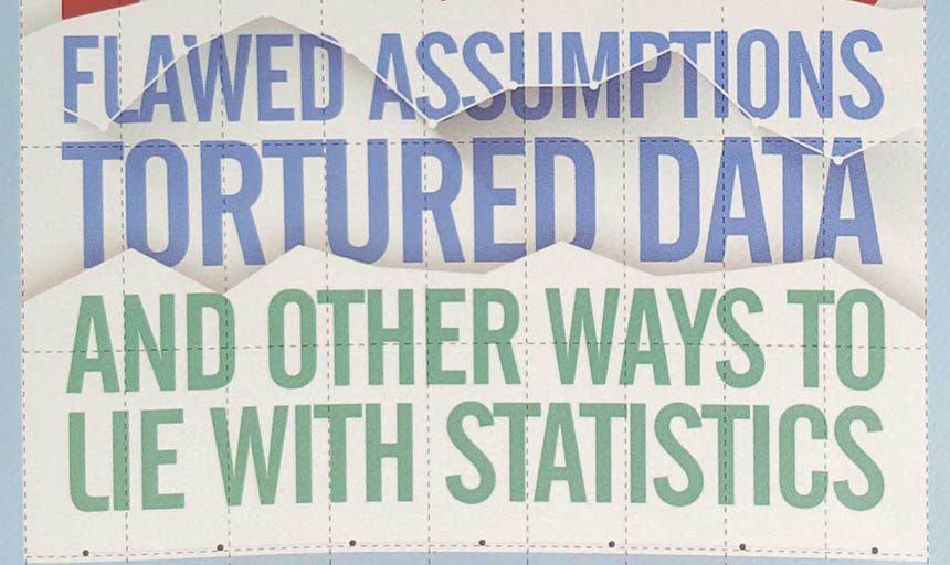An MCSP Conversation Series Talk: "Standard Deviations - Flawed Assumptions, Tortured Data, and Other Ways to Lie with Statistics"