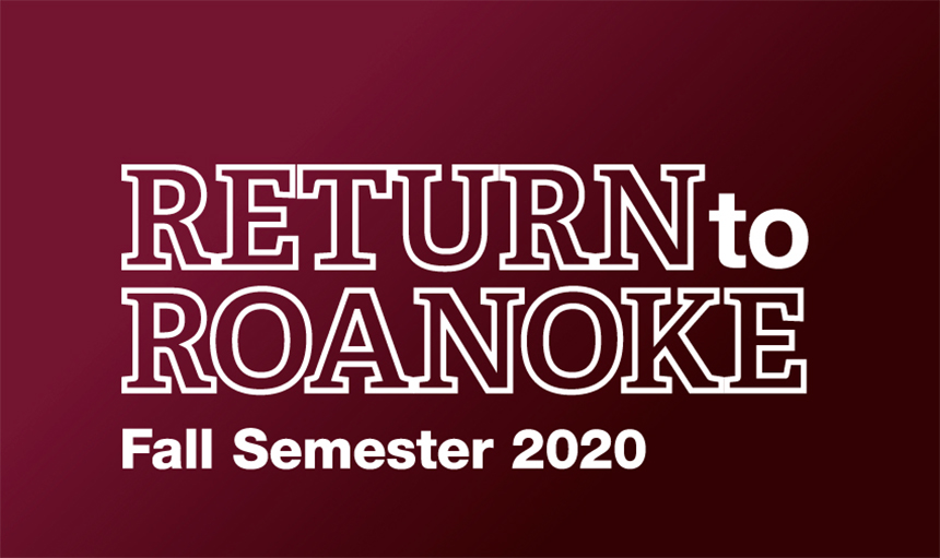 News On The Fall 2020 Return To Campus Roanoke College