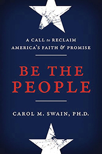 Cover of "Be the People," a book by Carol Swain.