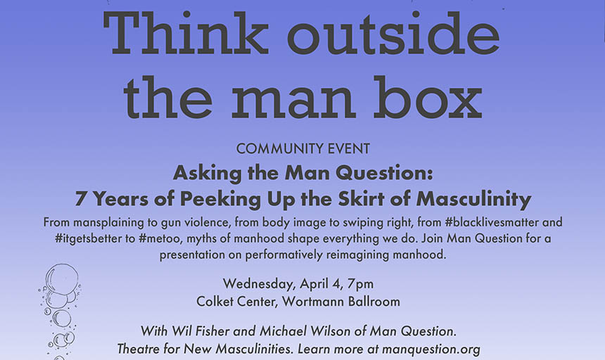 the flyer for the "think outside the man box" event