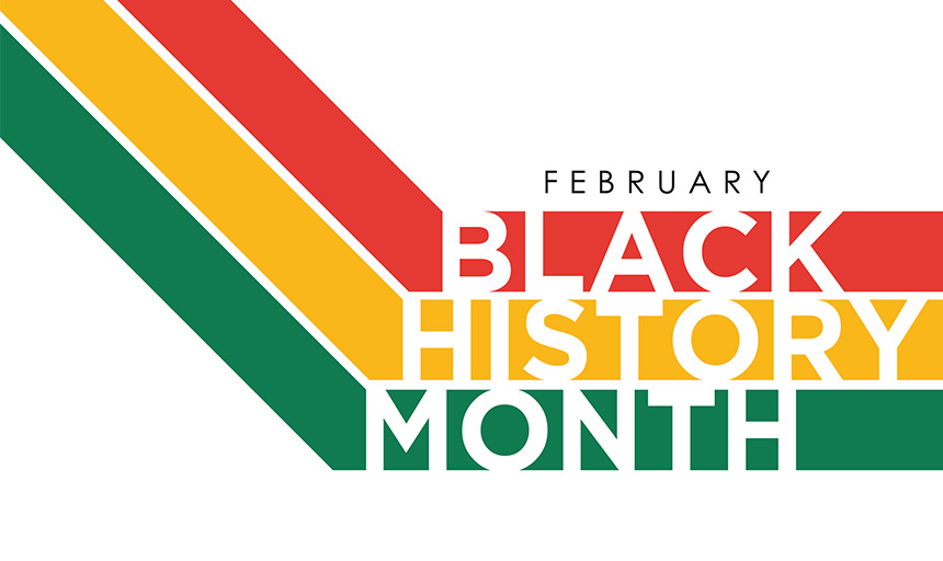 Text graphic that reads: February, Black History Month