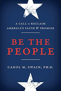 Cover of "Be the People" by Dr. Carol M. Swain