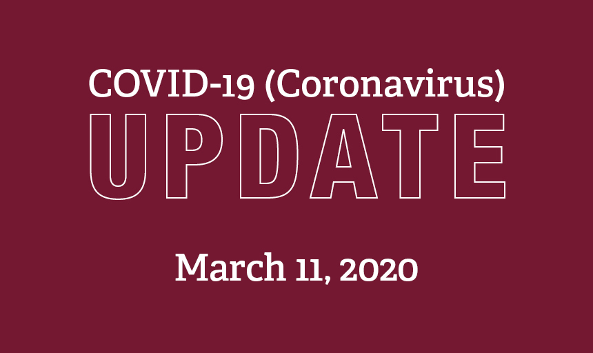 COVID 19 update March 11, 2020
