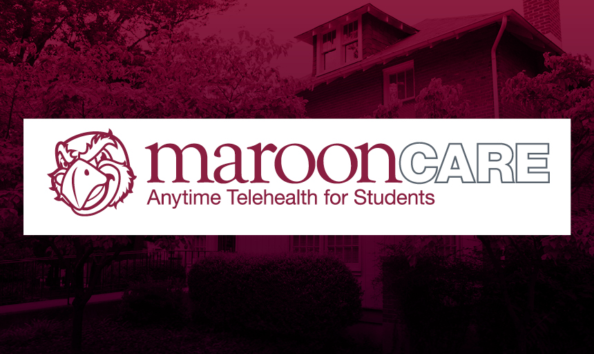 MaroonCare provides 24/7 health and counseling resources for students news image