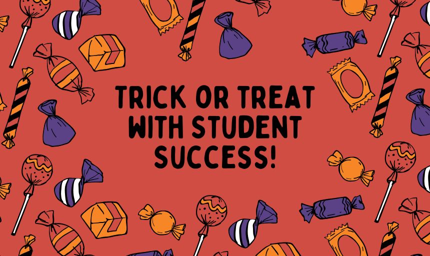 Trick or Treat with Student Success!event image
