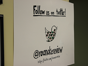 Flyer that reads "Follow us on twitter! @RoanokeReview"